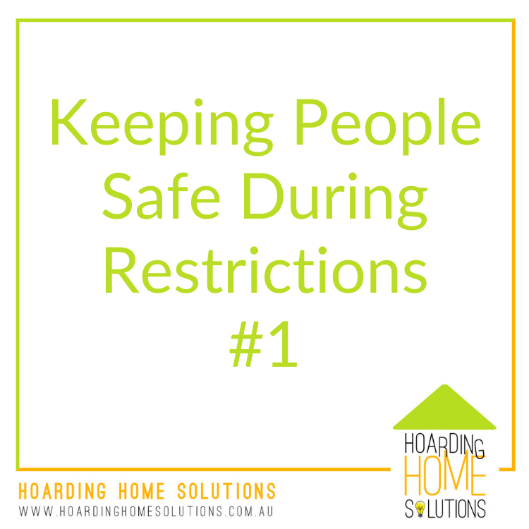 Keeping People Safe During Restrictions