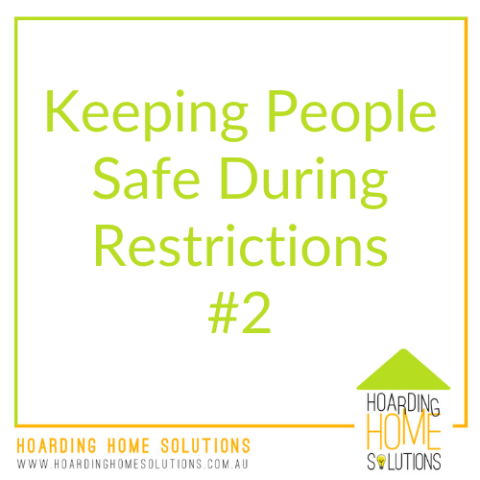 Keeping People Safe During Restrictions #2