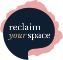 Reclaim Your Space