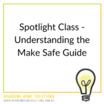 Understanding the Make Safe Guide